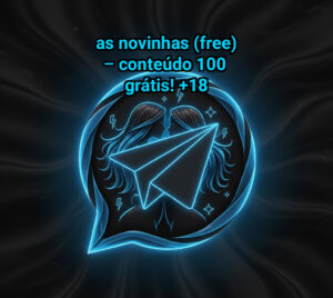As Novinhas (Free) – Conteúdo 100 Grátis!