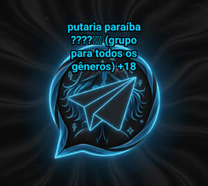 Putaria Paraíba ????❤️ (Grupo para todos os gêneros)