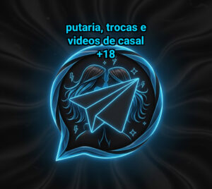 PUTARIA, TROCAS E VIDEOS DE CASAL