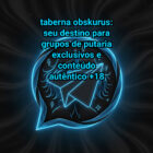 Foto do grupo Taberna Obskurus: Seu Destino para Grupos de Putaria Exclusivos e Conteúdo Autêntico