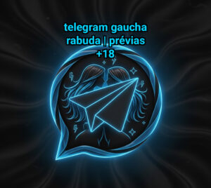 Telegram Gaucha Rabuda | Prévias