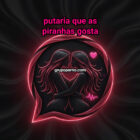 Foto do grupo Putaria que as piranhas gosta
