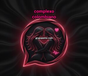 COMPLEXO COLOMBIANO